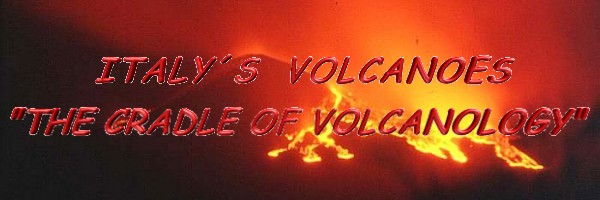 Italy's Volcanoes - The Cradle of Volcanology